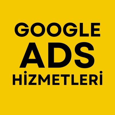 GOOGLE ADS HİZMETLERİ